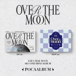 Lee Chae Yeon - Over The Moon (2nd Mini Album) [POCA Ver.]