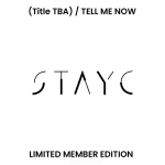 STAYC - GPT -Japanese Ver.- / Tell Me Now [Limited Member Edition] - Image 2