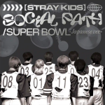 Stray Kids - Social Path (feat. LiSA) / Super Bowl -Japanese ver.- [Regular Edition]