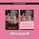 ICHILLIN' - Feelin' Hot (3rd Mini Album) [POCA ver.]