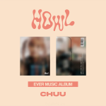 CHUU - Howl (1st Mini Album) [EVER MUSIC Album Ver.]