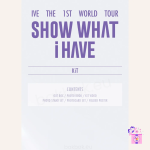 IVE - SHOW WHAT I HAVE (KiT) [The 1st World Tour] - Image 2