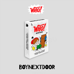 BOYNEXTDOOR - WHO! [Weverse Albums Ver.]