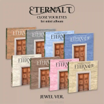 CLOSE YOUR EYES - ETERNALT (1st Mini Album) [Jewel ver.]