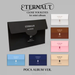 CLOSE YOUR EYES - ETERNALT (1st Mini Album) [POCAALBUM ver.]