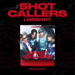 LNGSHOT - SHOT CALLERS (Standard Ver.) [Debut EP Album]