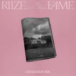 RIIZE - Fame (Catalogue Ver.) [2nd Single Album]